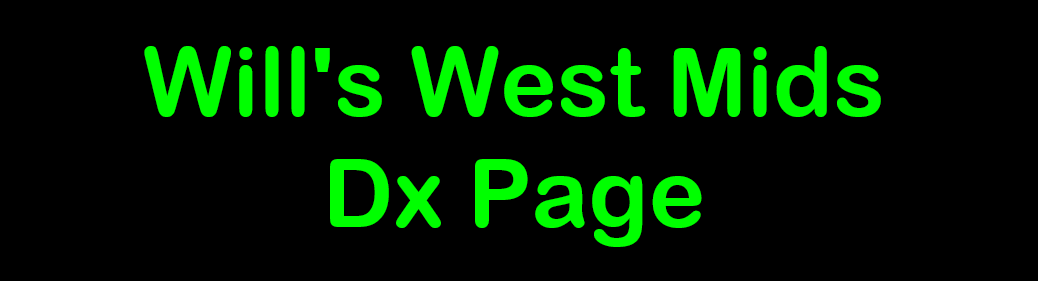 Will's West Mids DX
